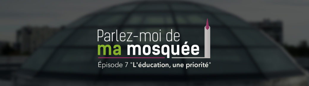 Parles-moi de ma masquée - épisode 7 l’éducation, une priorité