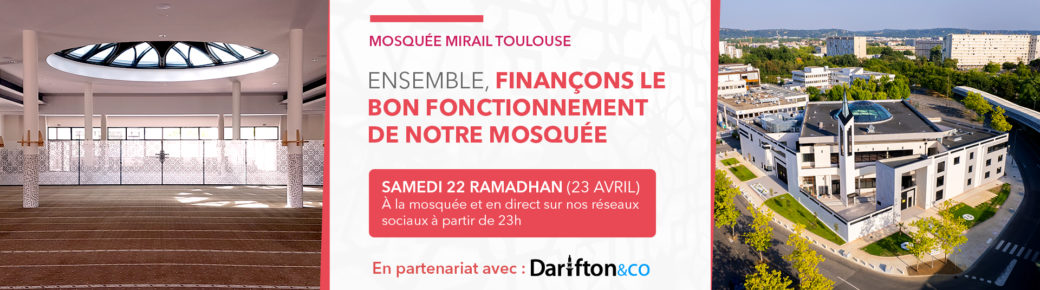 Ensemble, finançons le bon fonctionnement de notre mosquée