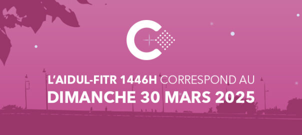l’Aidul-Fitr 1446H correspond au Dimanche 30 mars 2025